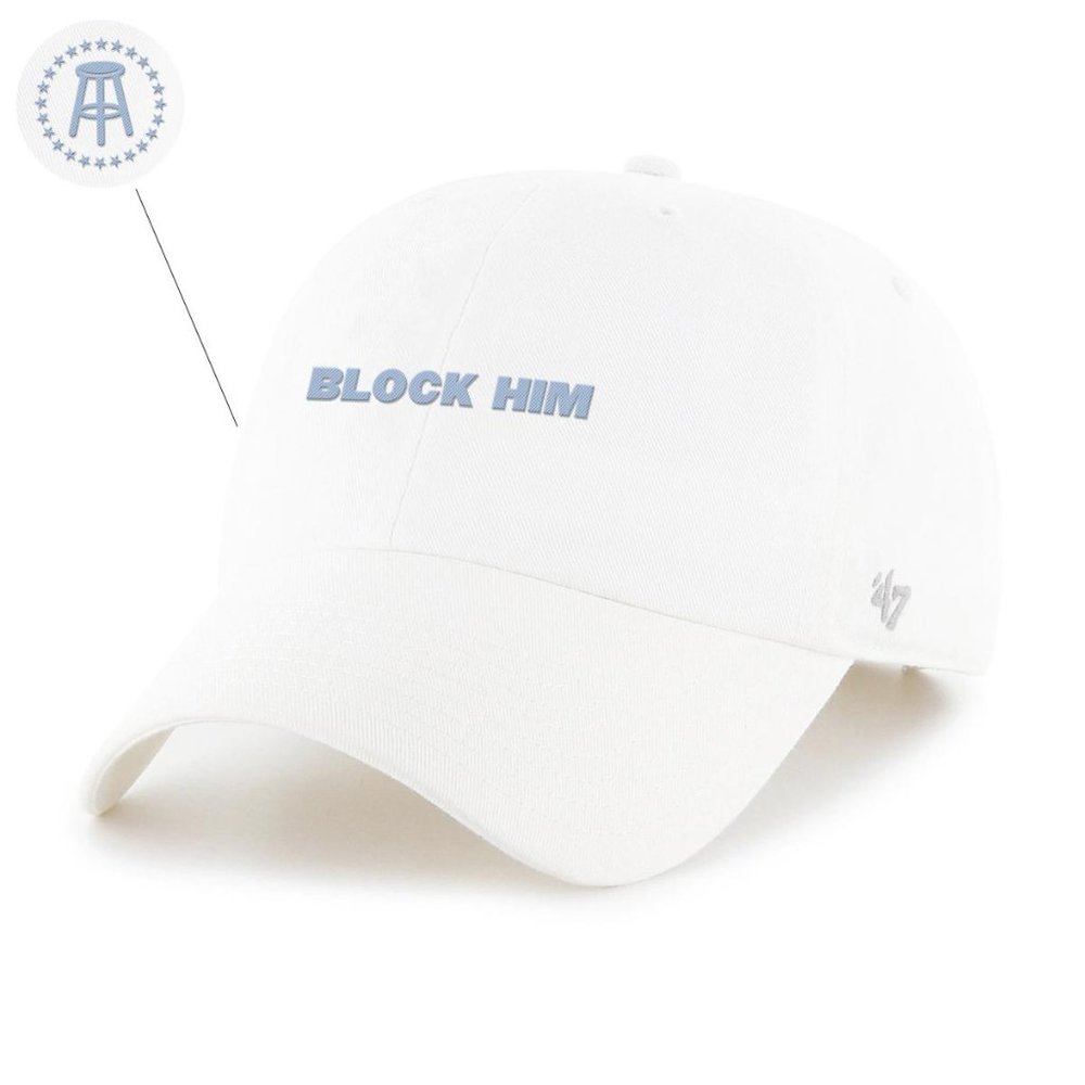 CALL HER DADDY BLOCK HIM HAT